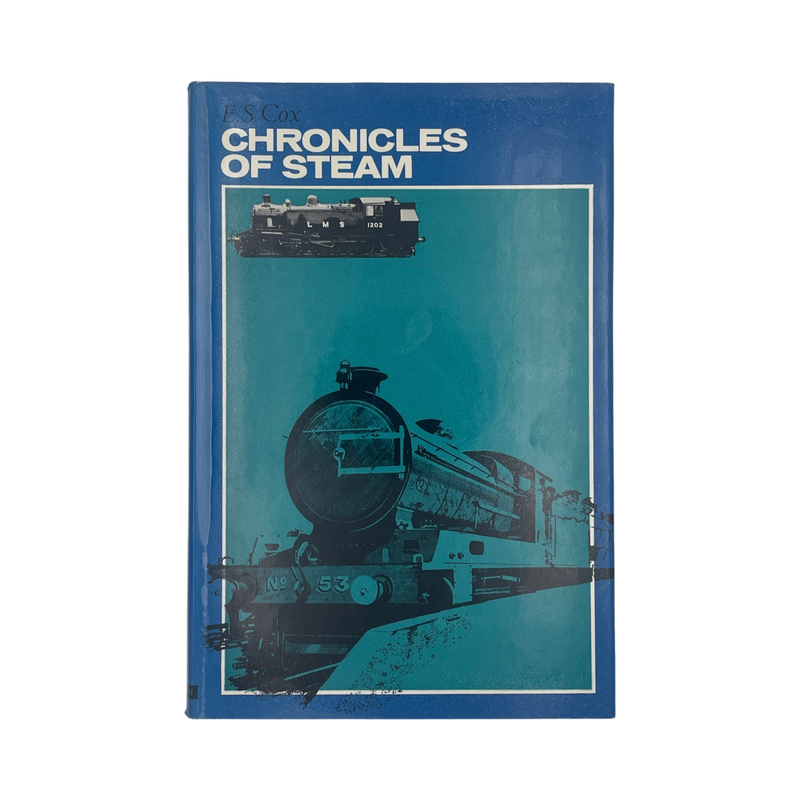 Chronicles Of Steam; Cox, E S, Hardcover, Book