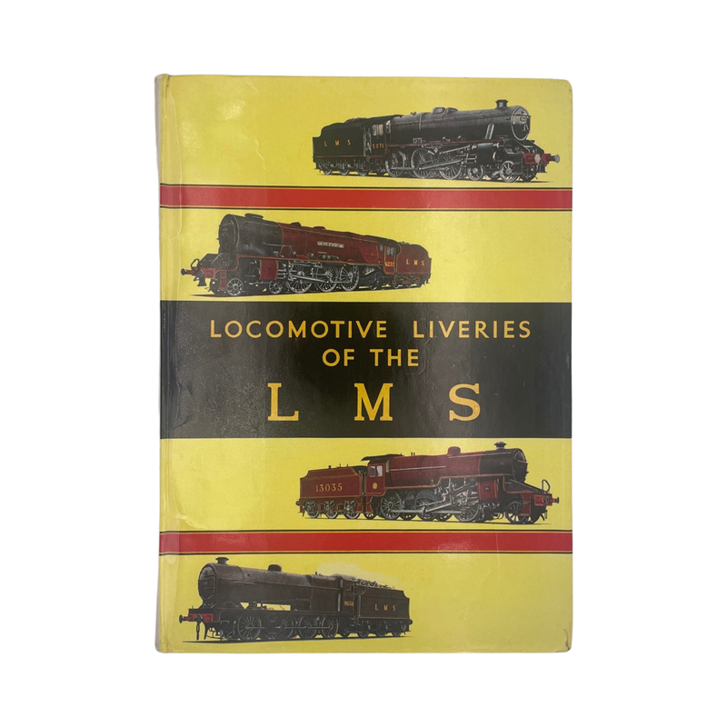 Locomotive Liveries Of The LMS; Jenkinson, D & Essery, R J, Hardcover, Book