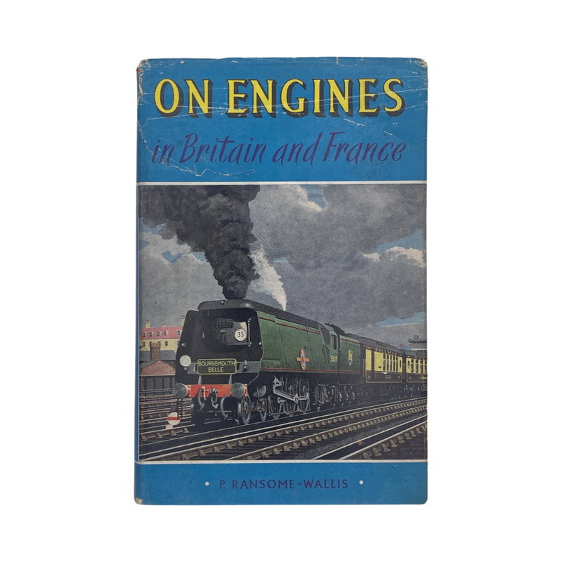 On Engines In Britain And France; Ransome-Wallis, P, Hardcover, Book