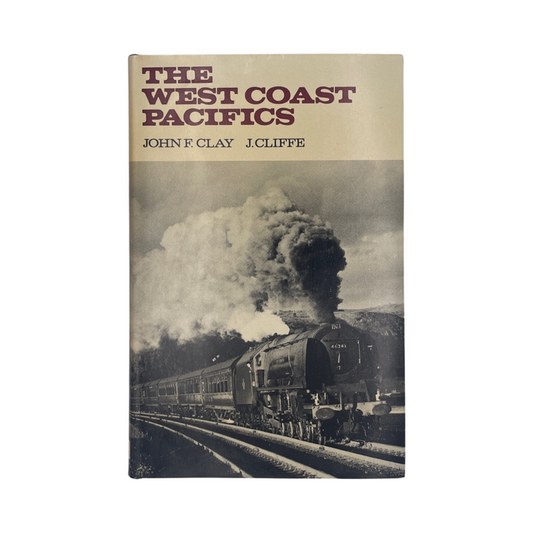 The West Coast Pacifics Clay John F Cliffe J Hardcover Book