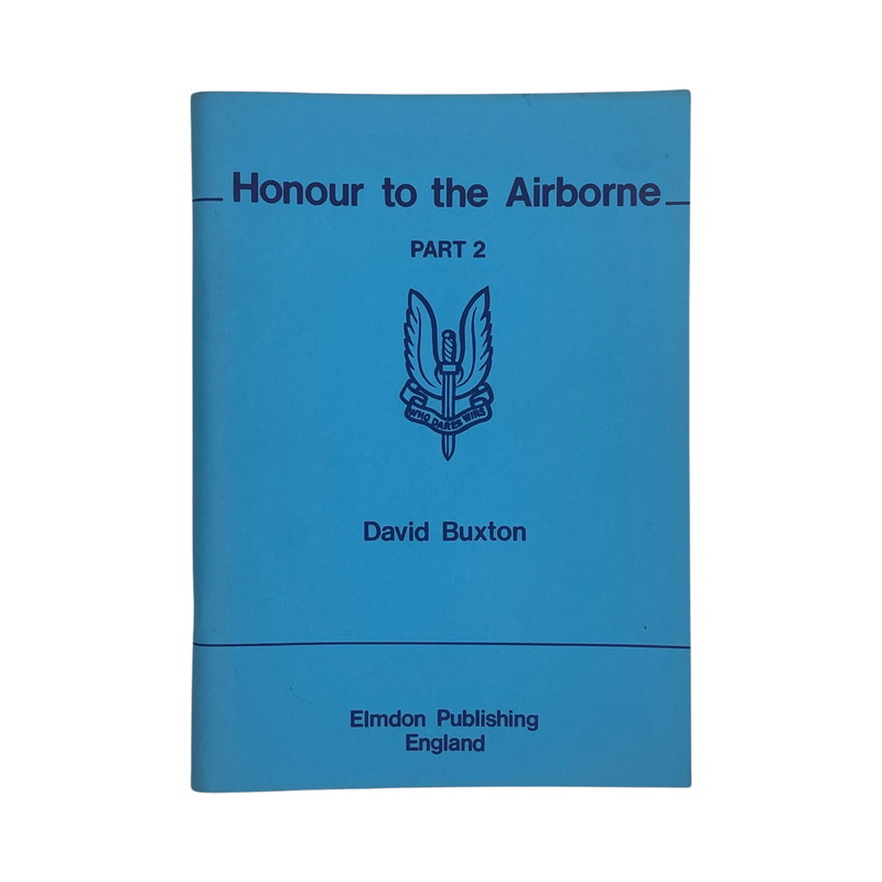 Honour To The Airborne Part 2 Sword Of Honour; Buxton, David