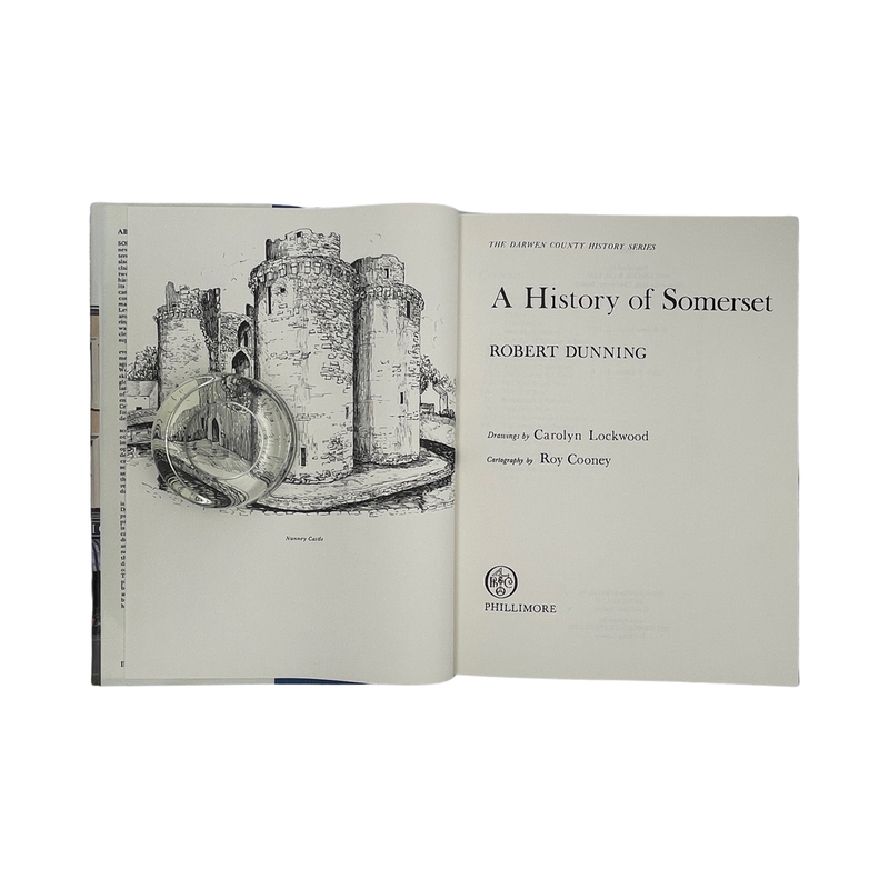 A History Of Somerset; Dunning, Robert