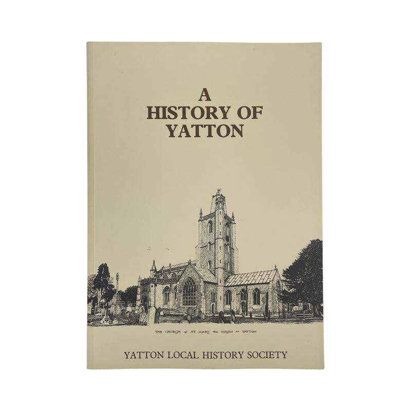 A History Of Yatton; Barraclough, Marian, Softcover, Book