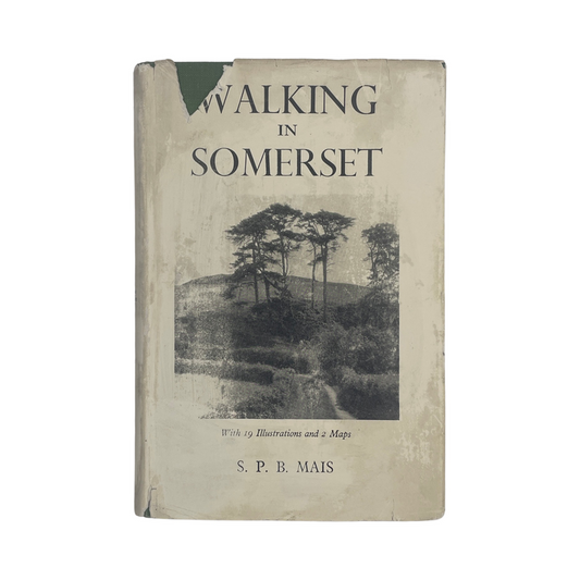 Walking In Somerset; Mais, S P B, Hardcover, Book