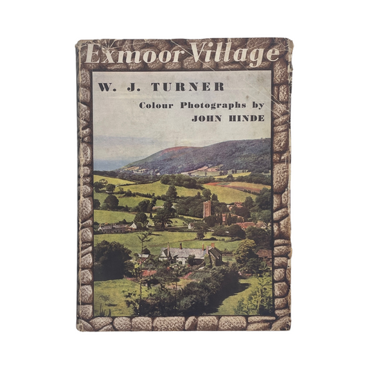 Exmoor Village; Turner, W J, Hardcover, Book