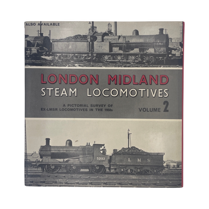 London Midland Steam Locomotives, Volume 1 & 2; Morrison, Brian