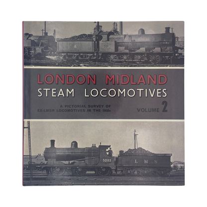 London Midland Steam Locomotives, Volume 1 & 2; Morrison, Brian