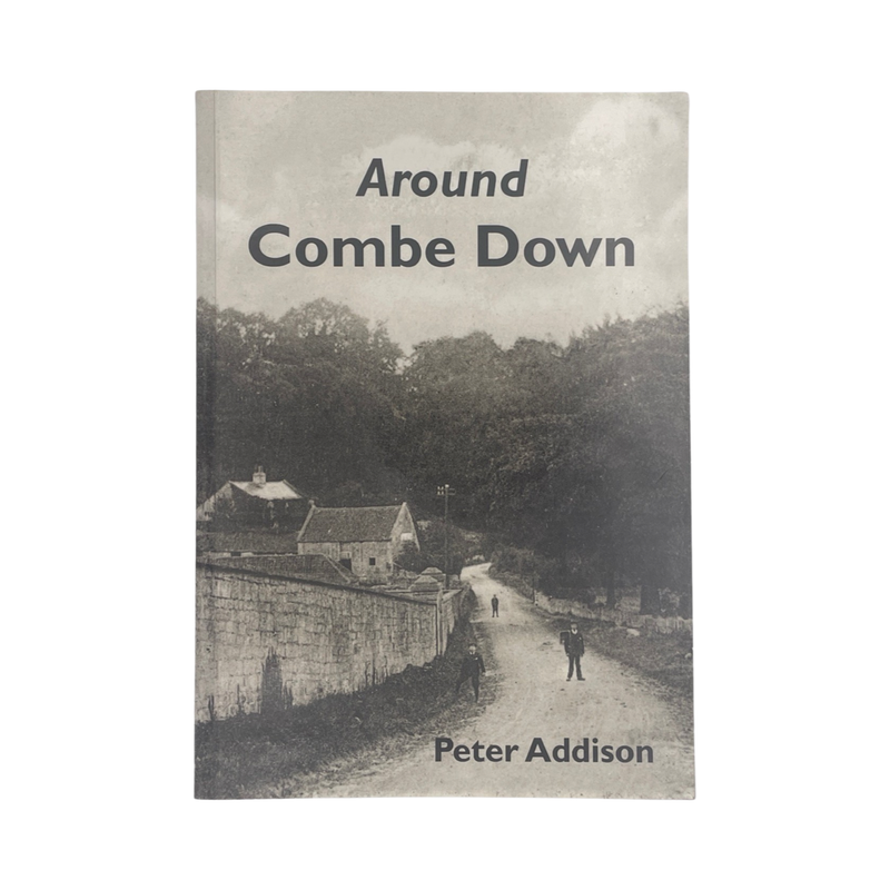 Around Combe Down; Addison, Peter