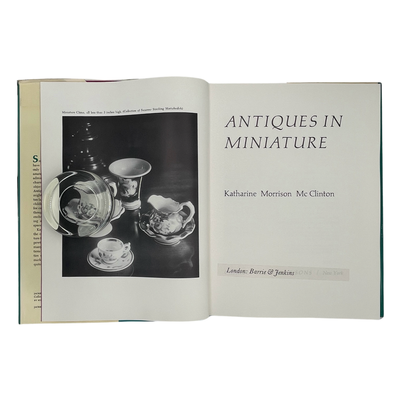 Antiques In Miniature; McClinton, Katharine Morrison