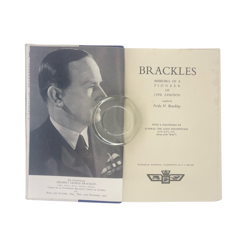 Brackles Memoirs Of A Pioneer Of Civil Aviation; Brackley, Frida H