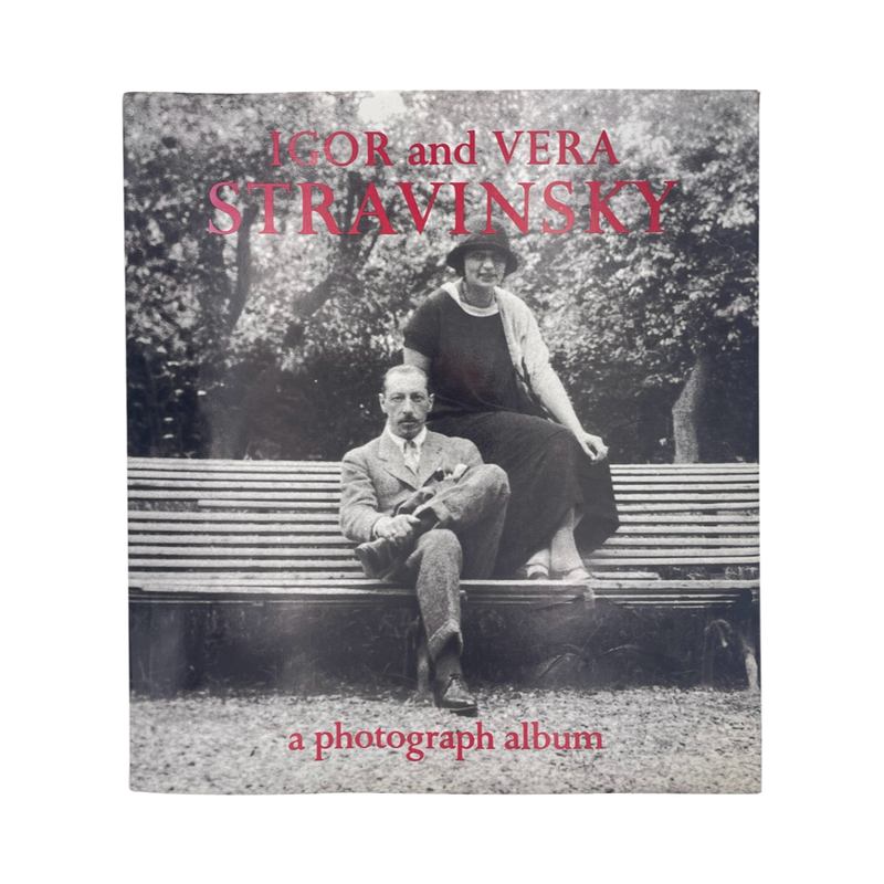 Igor And Vera Stravinsky, A Photograph Album; Stravinsky, I & V.; Craft, Robert, Hardcover, Book