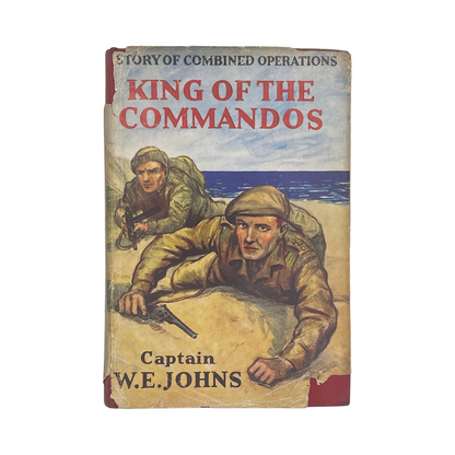 King Of The Commandos; John, Captain W E, Hardcover, Book