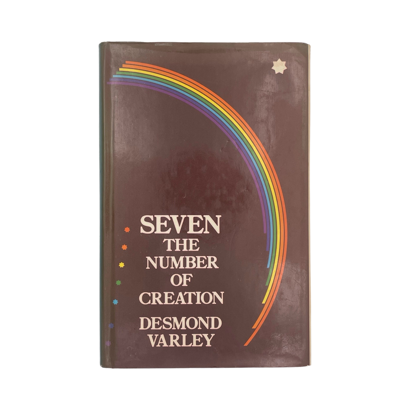 Seven The Number Of Creation; Varley, Desmond, Hardcover, Book