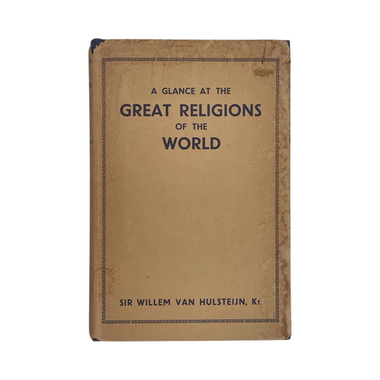 A Glance At The Great Religions Of The World; Van Hulsteijn, Willem, Hardcover, Book