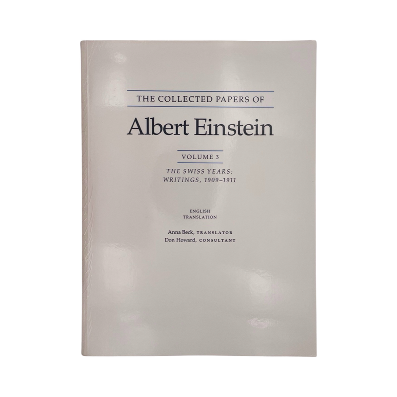 The Collected Papers Of Albert Einstein Vol 3; Beck, Anna.; Howard, Don, Softcover, Book