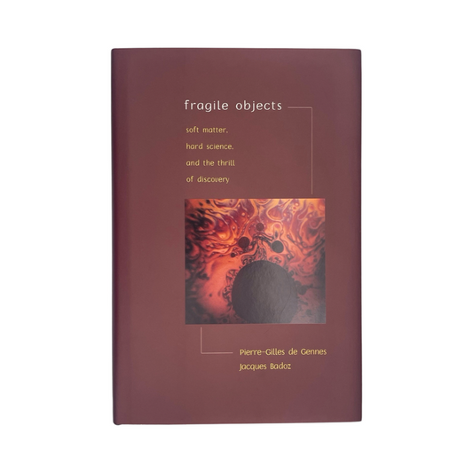 Fragile Objects de Gennes Pierre-Gilles Badoz Jacques Hardcover Book