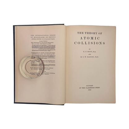 The Theory Of Atomic Collisions; Mott, N F.; Massey, H S W