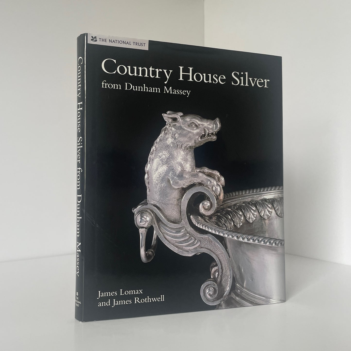 Country House Silver From Dunham Massey Lomax James Rothwell James Hardcover Book