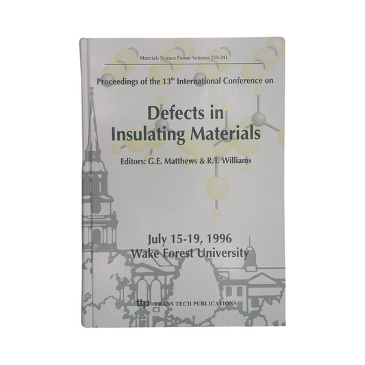 Defects In Insulating Materials ICDIM 96 Matthews G E Williams R T Hardcover Book