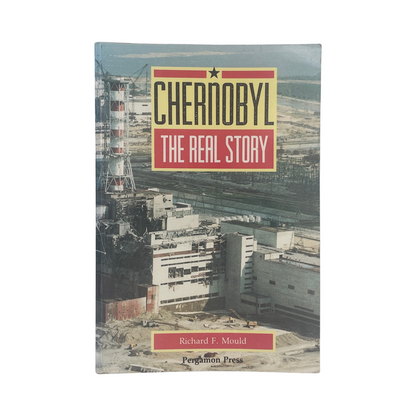 Chernobyl The Real Story Mould Richard Soft cover Book