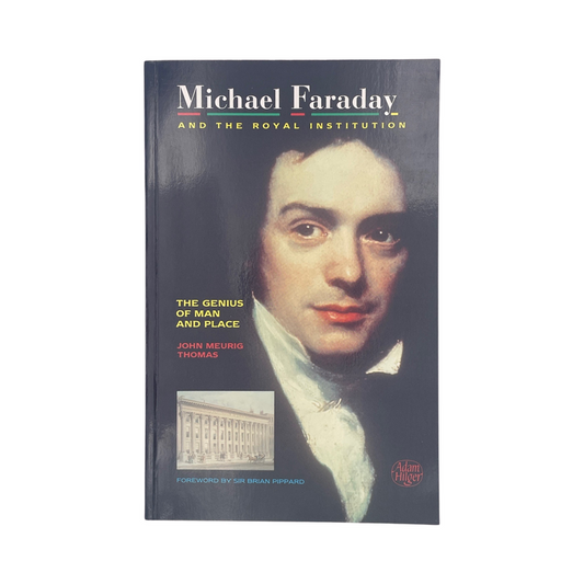 Michael Faraday And The Royal Institution Thomas John Meurig Soft cover Book