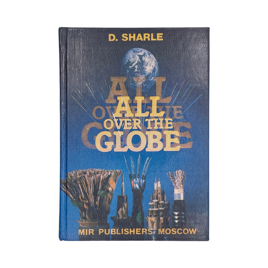 All Over The Globe; Sharle, D