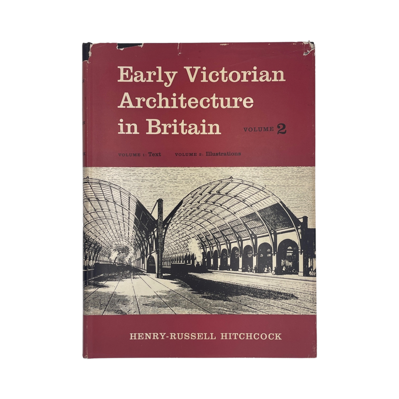 Early Victorian Architecture In Britain, Volume 2 Illustrations; Hitchcock, H, Hardcover, Book