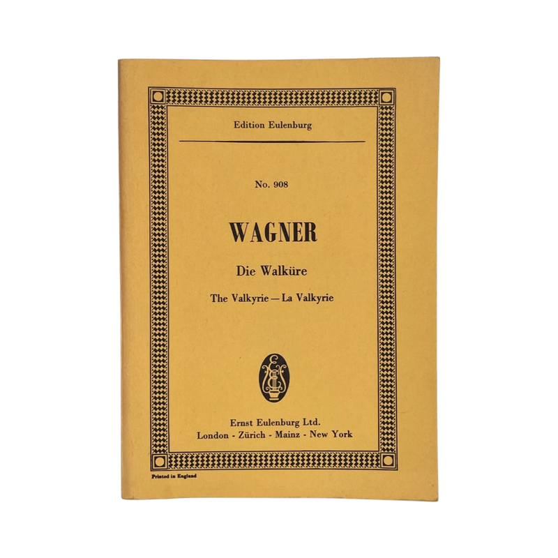 No 908 Wagner Die Walkure The Valkyrie; Ernst, Alfred.; Jameson, Frederick, Softcover, Book