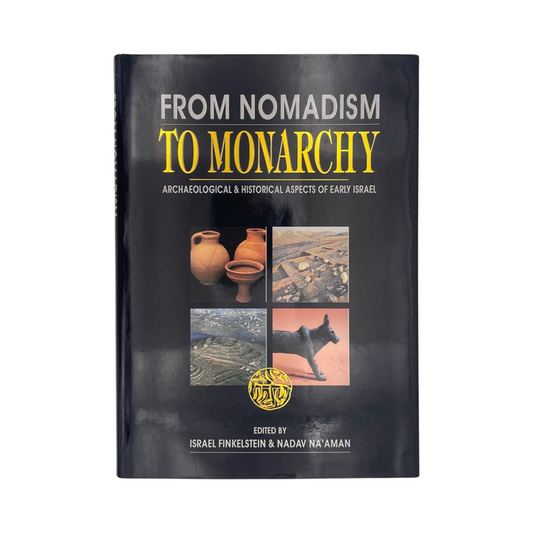 From Nomadism To Monarchy Finkelstein Israel Na'aman Nadav Hardcover Book