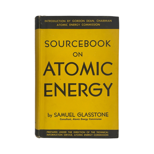 Sourcebook On Atomic Energy; Glasstone, Samuel, Hardcover, Book