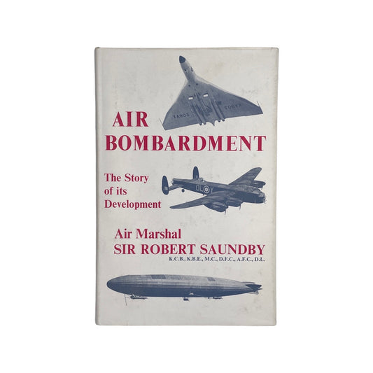 Air Bombardment; Saundby, Air Marshal Sir Robert