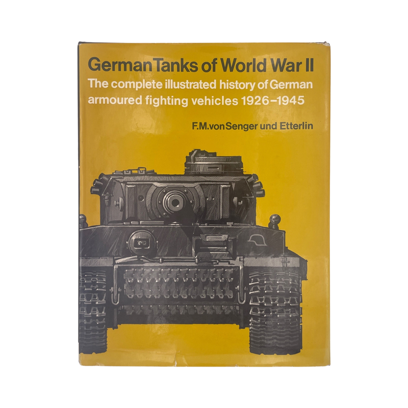 German Tanks Of World War II, 1926-1945; Von Senger, F M.; Etterlin, Hardcover, Book