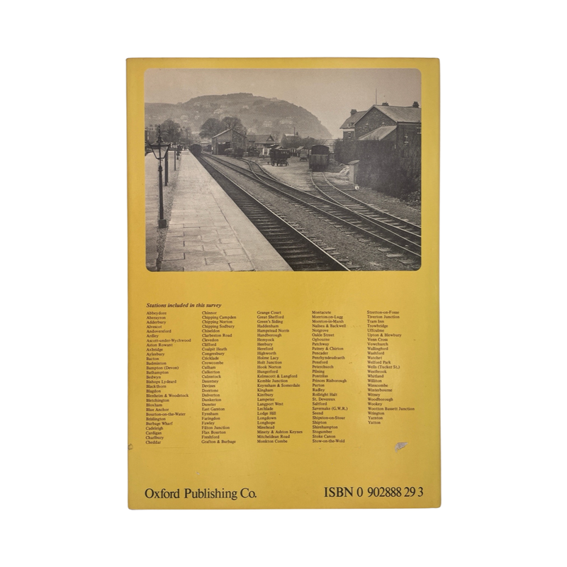 An Historical Survey Of Selected Great Western Stations; Clark, R H