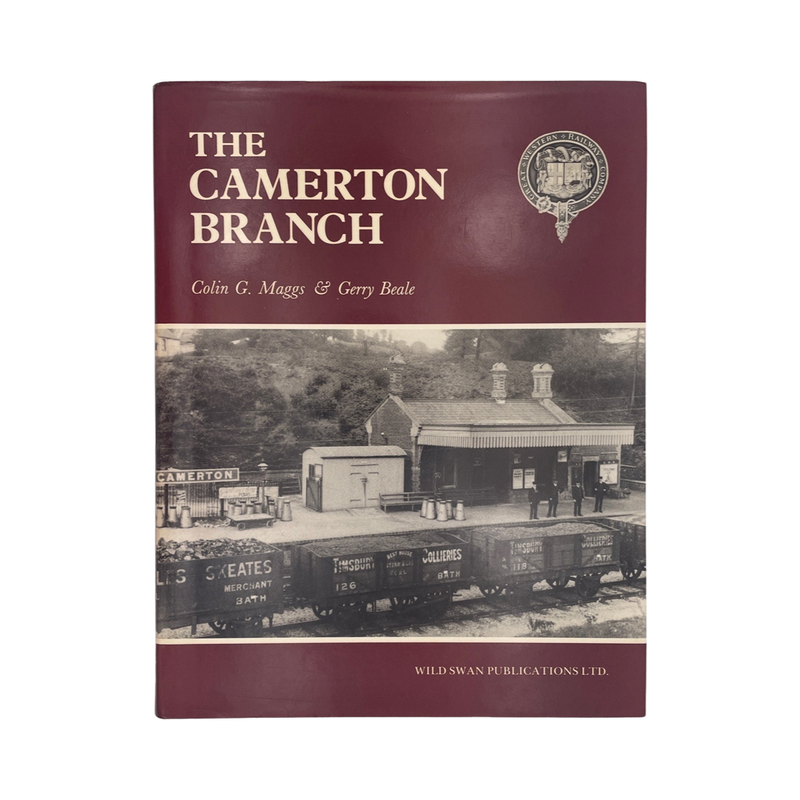 The Camerton Branch; Maggs, Colin.; Beale, Gerry, Hardcover, Book