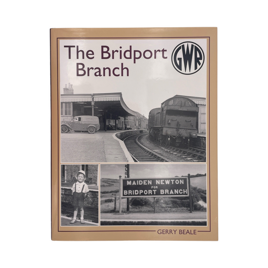 The Bridport Branch Beale Gerry Hardback Book