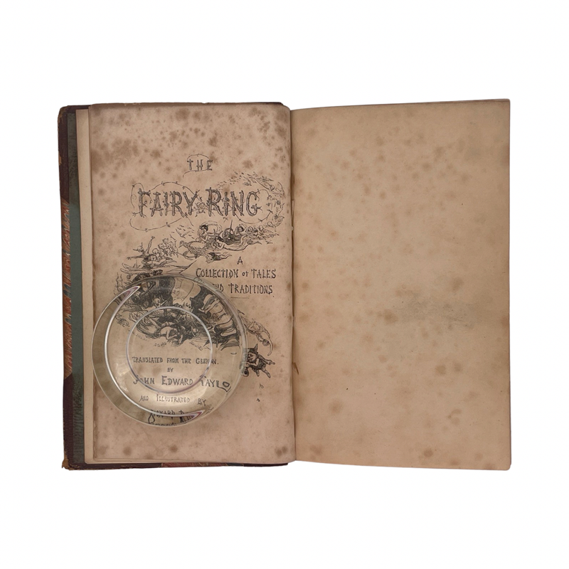 The Fairy Ring, A Collection Of Tales & Traditions; Taylor; Brothers Grimm