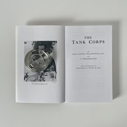 The Tank Corps; Williams-Ellis, Clough.; Williams-Ellis, A