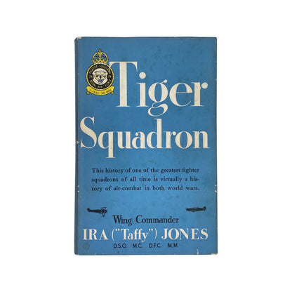 Tiger Squadron; Jones, Wing Commander Ira, Hardcover, Book