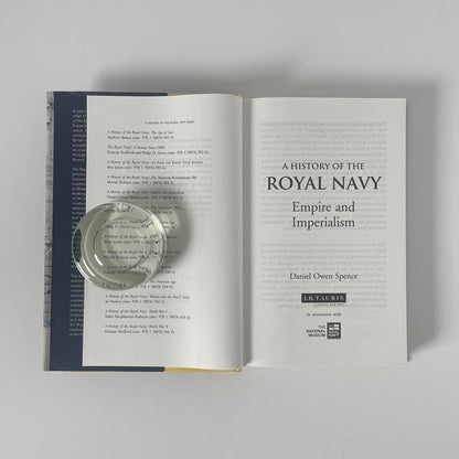 A History Of The Royal Navy, Empire And Imperialism; Spence, David Owen