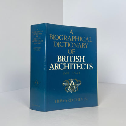 A Biographical Dictionary Of British Architects 1600-1840; Colvin, Howard