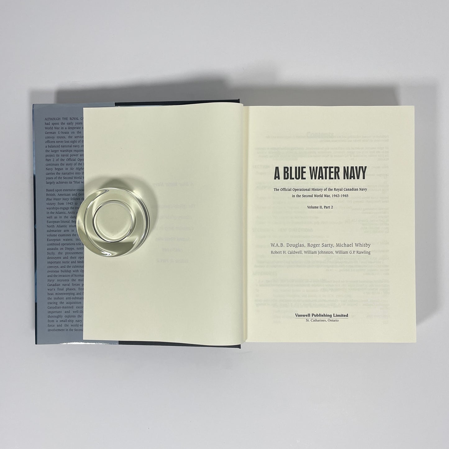 A Blue Water Navy, The Official Operational History Of The Royal Canadian Navy In The Second World War, 1943-1945, Volume II, Part 2; Douglas, W A B; Sarty, Roger; Whitby, Michael