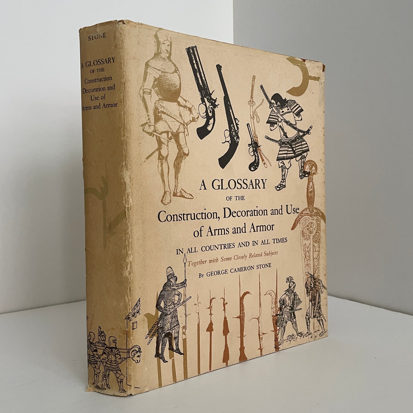 A Glossary Of The Construction, Decoration and Use of Arms and Armor ; Stone, George Cameron