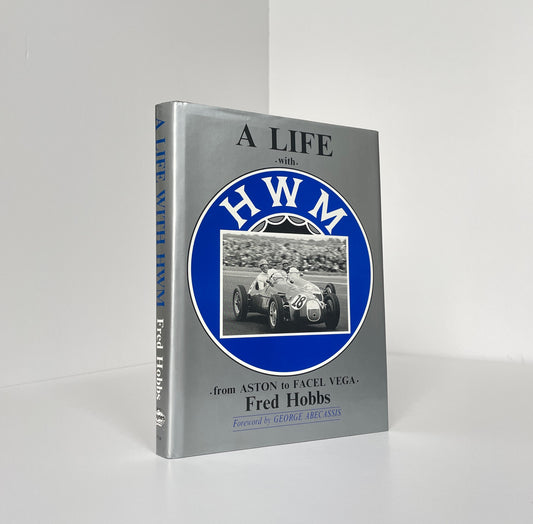 A Life With HWM From Aston To Facel Vega; Hobbs, Fred