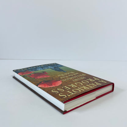 A Patriot's Progress, Henry Williamson And The First World War; Williamson, Anne