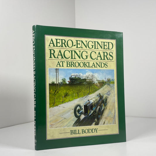 Aero Engined Racing Cars At Brooklands; Boddy, Bill