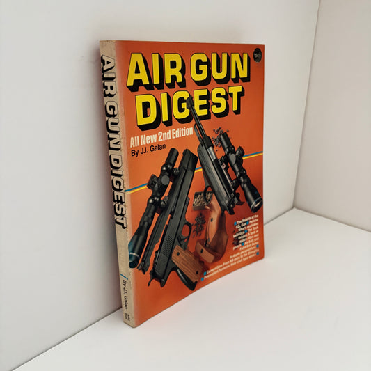 Air Gun Digest All New 2nd Edition; Galan, J.I.