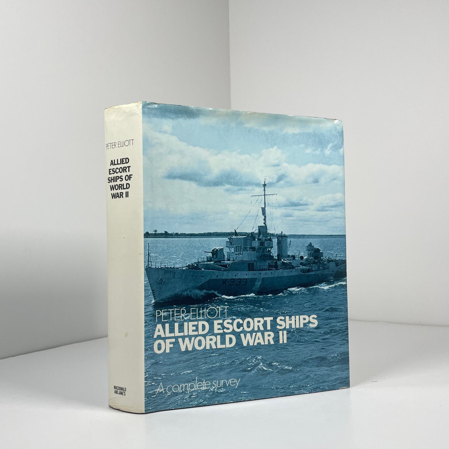 Allied Escort Ships Of World War II  A Complete Survey; Elliott, Peter