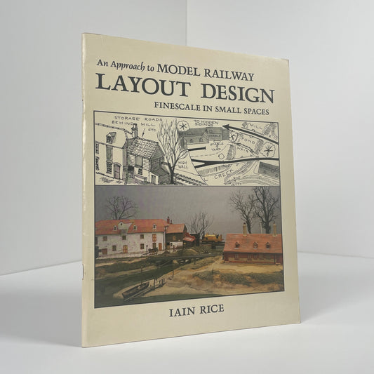 An Approach To Model Railway Layout Design Finescale In Small Spaces; Rice, Iain