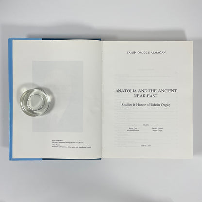 Anatolia And The Ancient Near East, Studies In Honor Of Tahsin Ozguc; Emre, Kutlu; Hrouda, Barthel; Ozguc, Nimet; Mellinkm Machteld