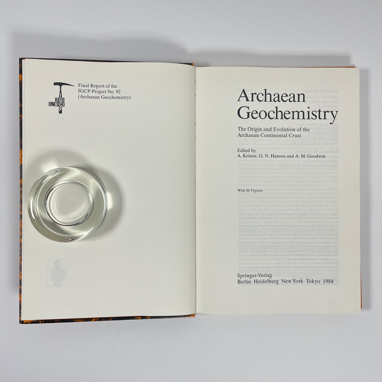 Archaean Geochemistry, The Origin And Evolution Of The Archaean Continental Crust; Kroner, A; Hanson, G N; Goodwin, A M